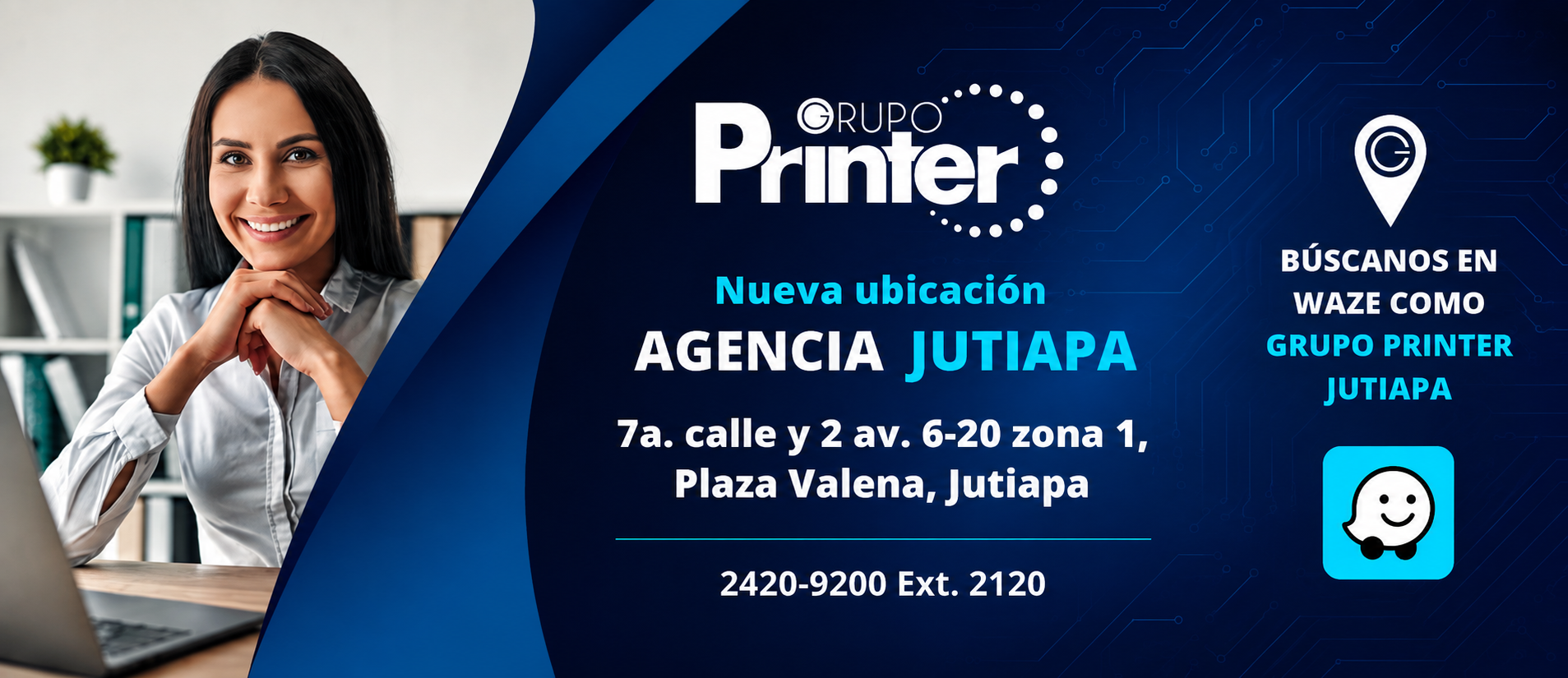 Nueva ubicación — Agencia Jutiapa, 7a. calle y 2 av. 6-20 zona 1, Plaza Valena